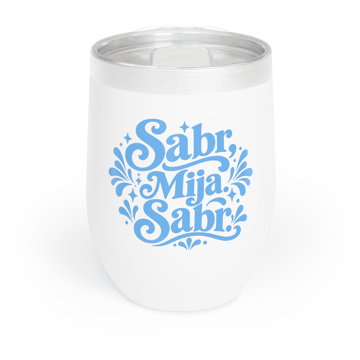 Sabr, Mija. Sabr. Drink tumbler.
