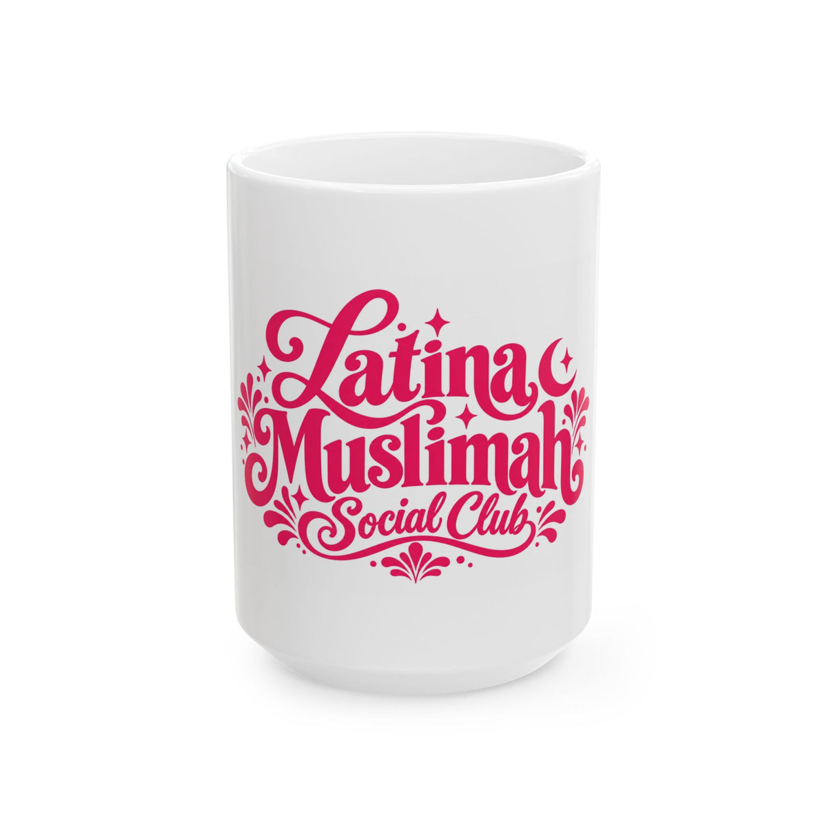 Latina Muslimah Social Club Ceramic Mug — 11oz & 15oz Inspirational Coffee Cup