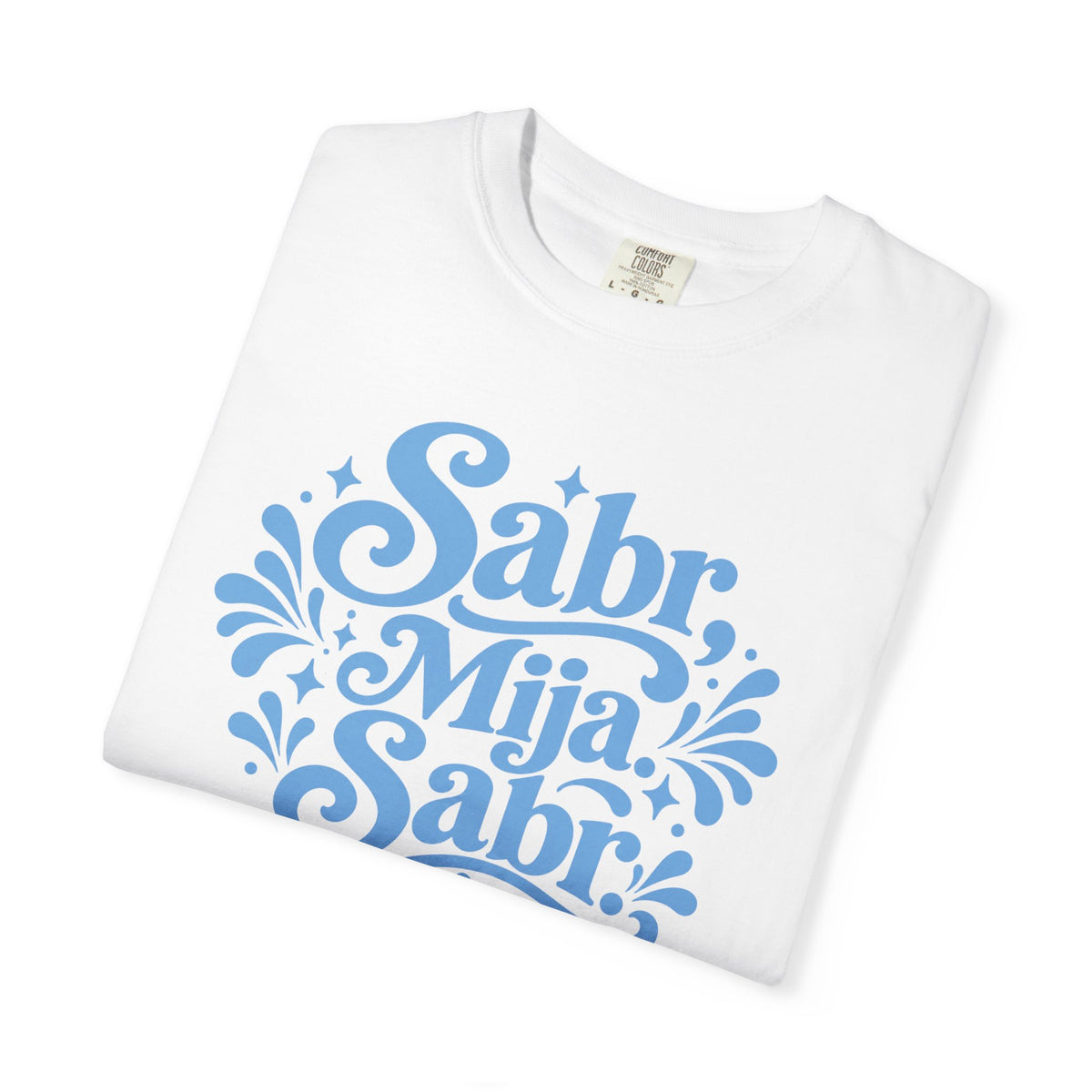Sabr, Mija, Sabr Tee — Garment-Dyed Inspirational Arabic-Spanish Shirt