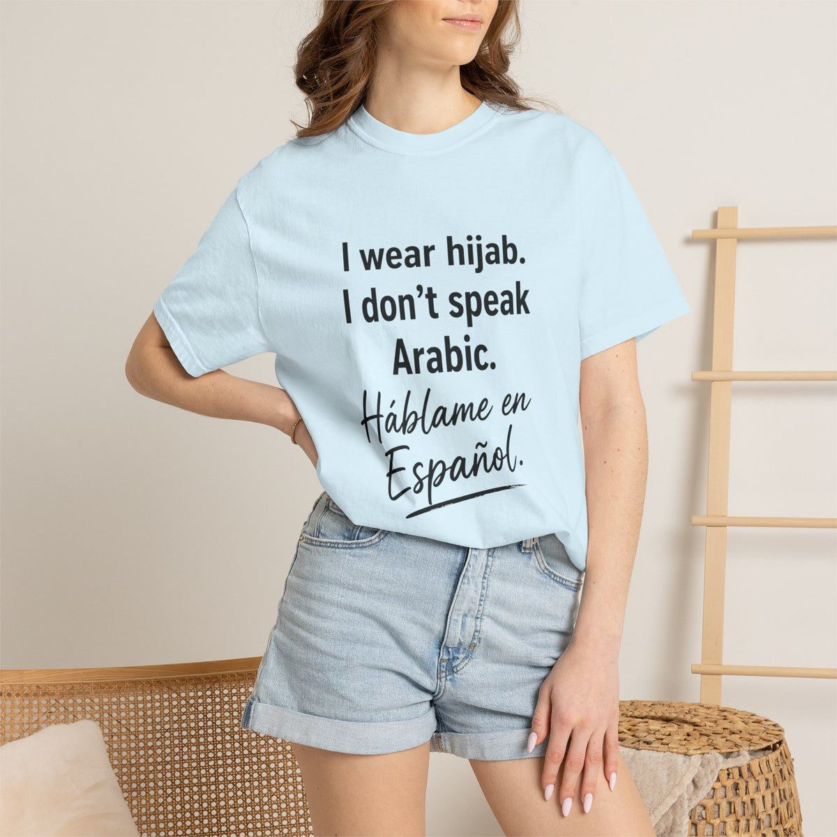 T-Shirt — "I wear hijab. I don't speak Arabic. Háblame en Español." Statement Tee
